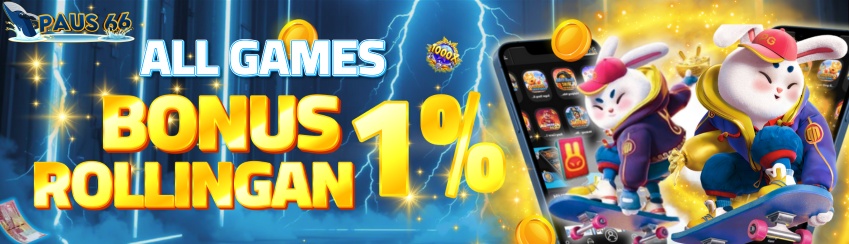 BONUS ROLLINGAN SLOTS,SPORTBOOK,TEMBAK IKAN 1%